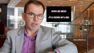 Jason Reid with the title: "People are messy. It's a feature, not a bug."