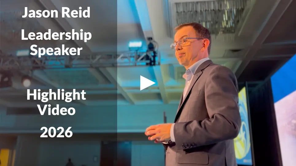 Photo of Jason Reid on-stage. "Jason Reid, Leadership Speaker, Highlight video 2026."
